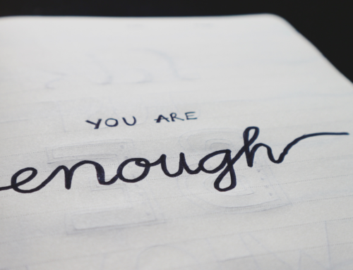 You, are Enough – 2 Corinthians 12:9